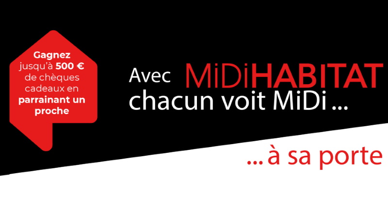 Midi Habitat vous présente son programme de parrainage ! - Actus immobilières dans le Midi Pyrénées