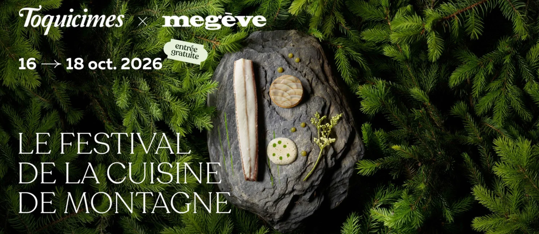 Toquicimes : Megève passe à table - Actus & Evènements Megève